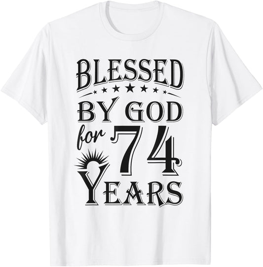 Vintage Blessed by God for 74 years Happy 74th Birthday T-Shirt - T-Shirt | White