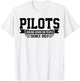 Pilot looking Down on People Since 1903 Funny Pilot Joke T-Shirt - T-Shirt | White