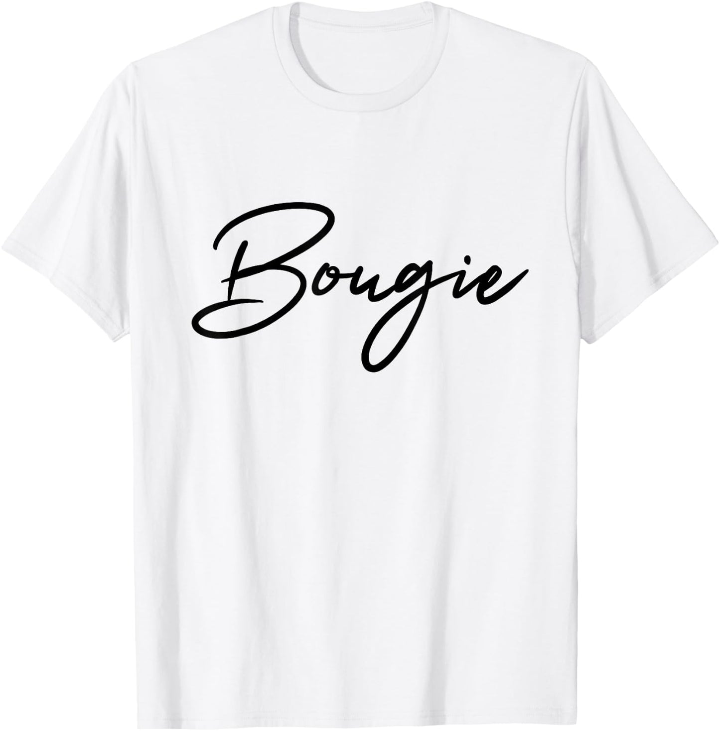 Bougie Script Glam Queen Arty Style Cute & Funny Bougie T-Shirt - T-Shirt | White