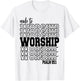 Made to Worship T-Shirt - T-Shirt | White