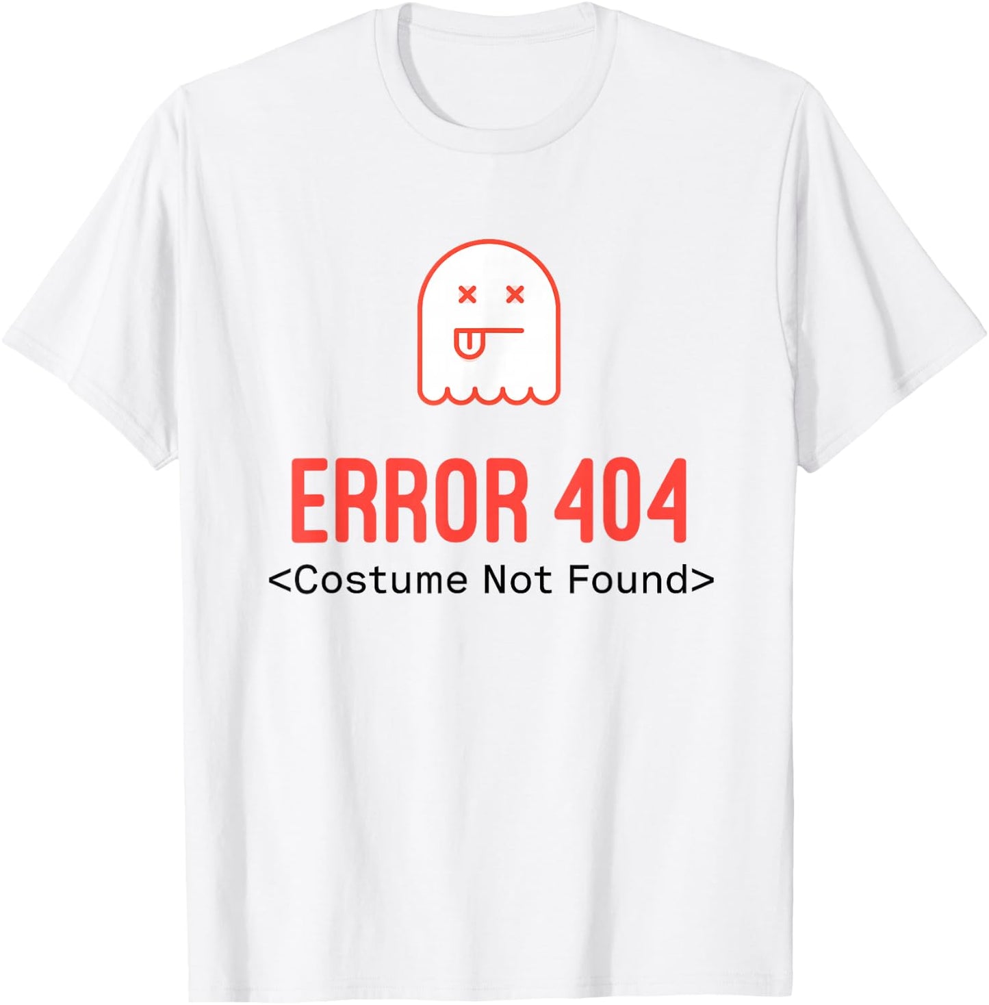Error 404 Costume Not Found T-Shirt - T-Shirt | White