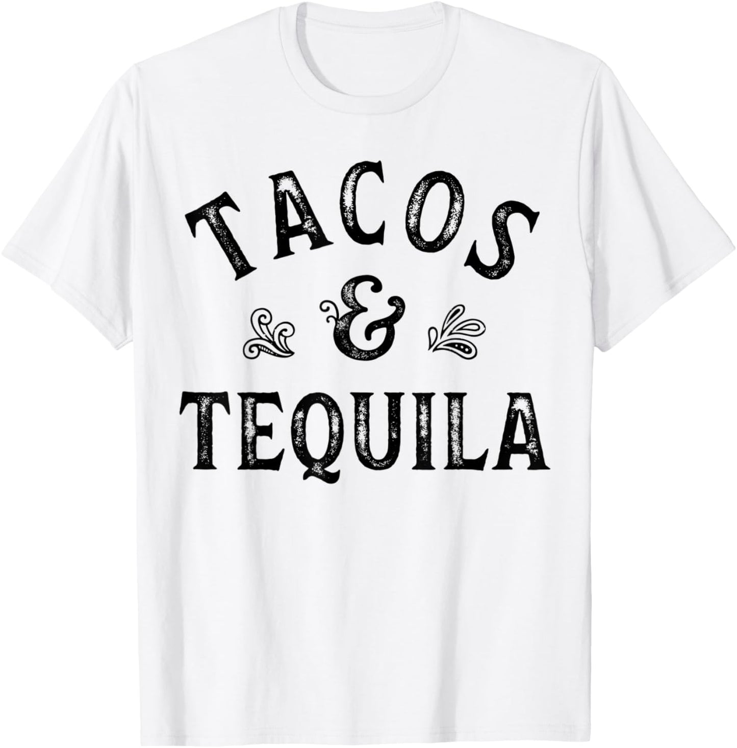 Tacos and Tequila Cinco De Mayo Mexican Men Women Drinking T-Shirt - T-Shirt | White