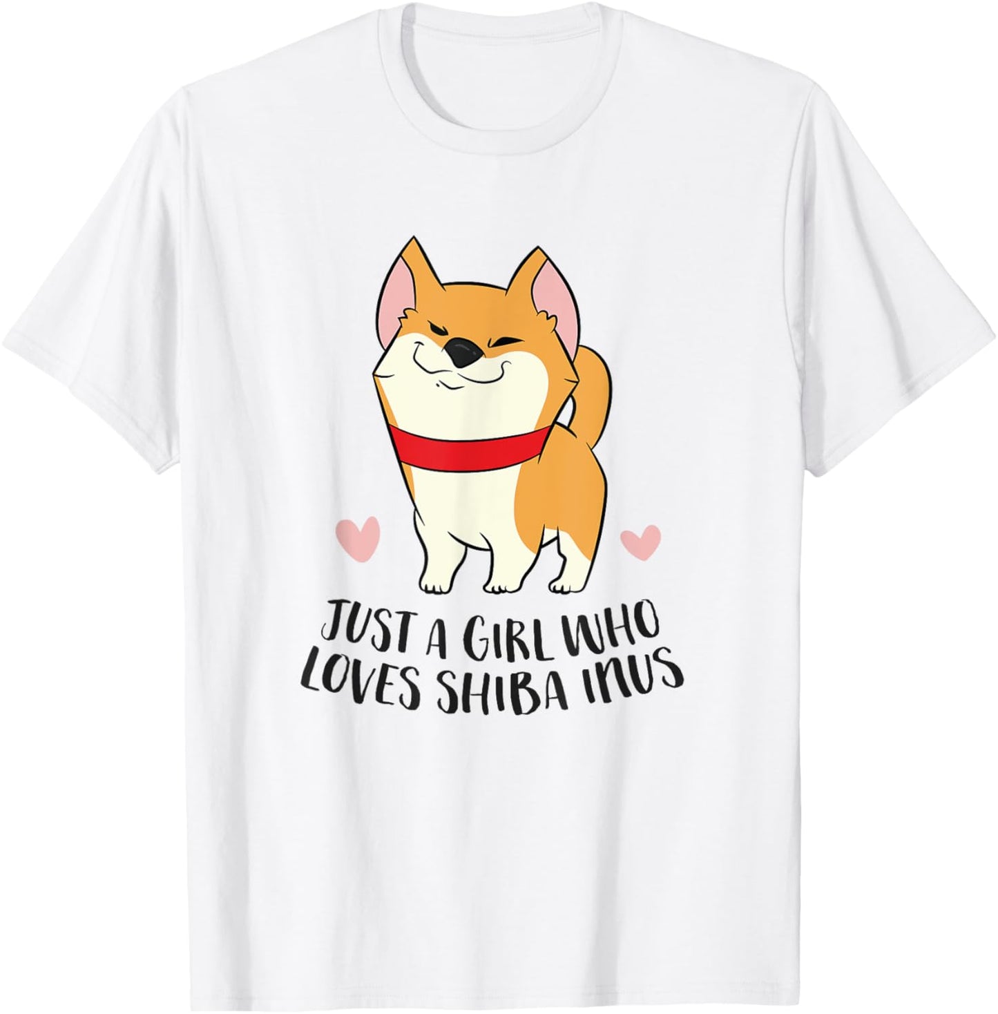 Just a Girl Who Loves Shiba Inus T-Shirt - T-Shirt | White
