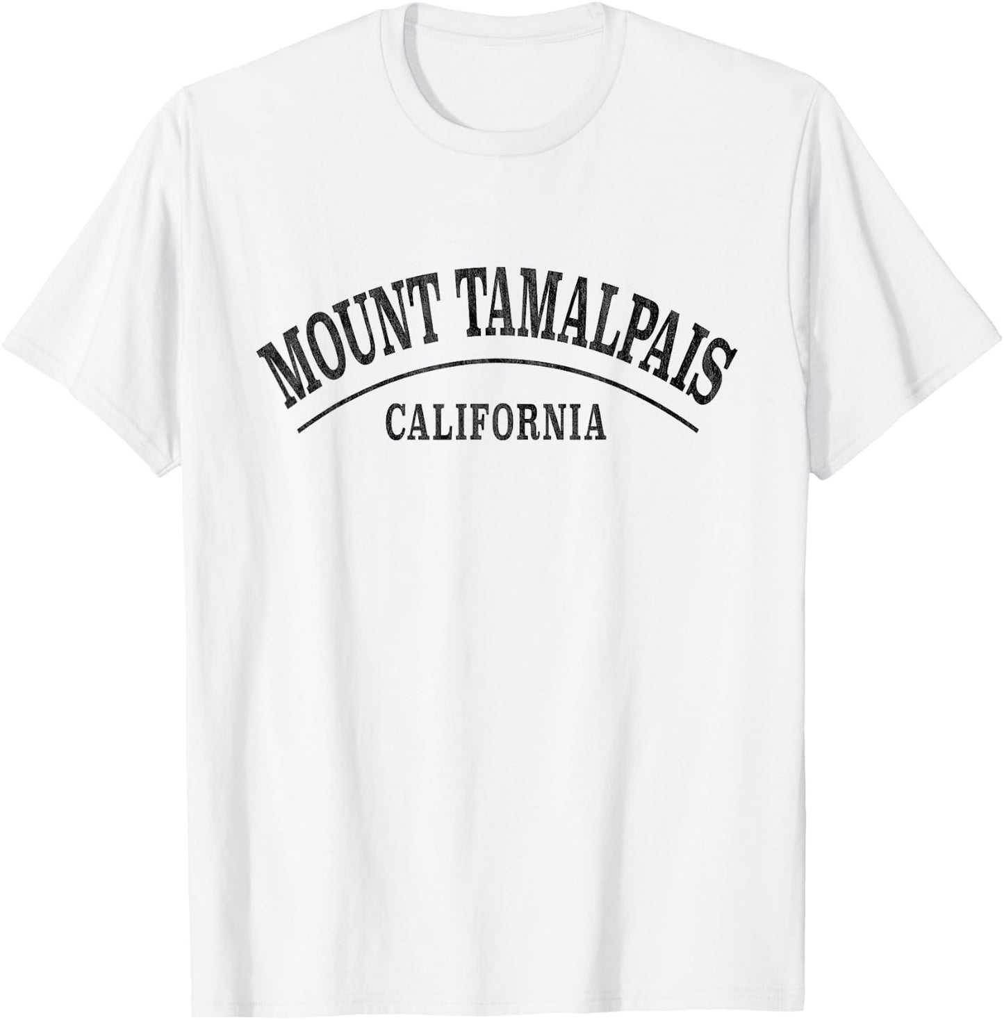 Mount Tamalpais California - Mount Tamalpais CA T-Shirt - T-Shirt | White