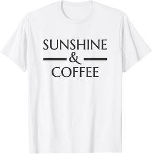 Sunshine and Coffee sthirt Graphic Gift Men Youth Women T-Shirt - T-Shirt | White