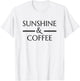 Sunshine and Coffee sthirt Graphic Gift Men Youth Women T-Shirt - T-Shirt | White