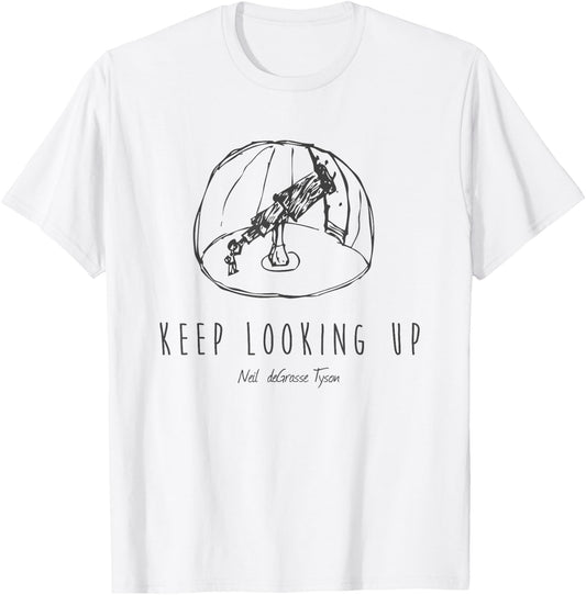 Neil deGrasse Tyson Keep Looking Up Original Drawing T-Shirt - T-Shirt | White