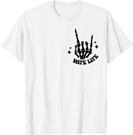 On My Husband's Last Nerve Wife Life T-Shirt - T-Shirt | White