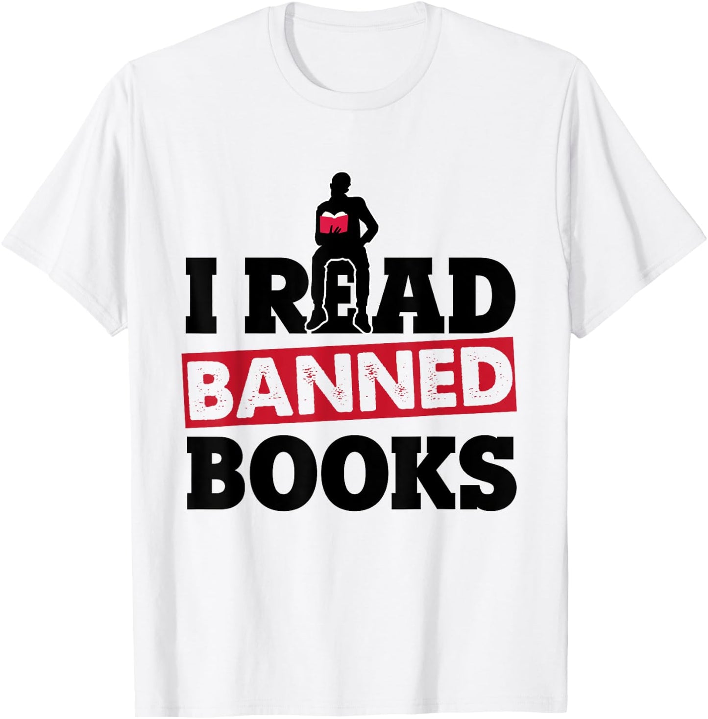 I Read Banned Books - Banned Books Week Reading Men T-Shirt - T-Shirt | White