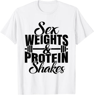 Weights And Protein Shakes T-Shirt - T-Shirt | White