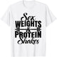 Weights And Protein Shakes T-Shirt - T-Shirt | White