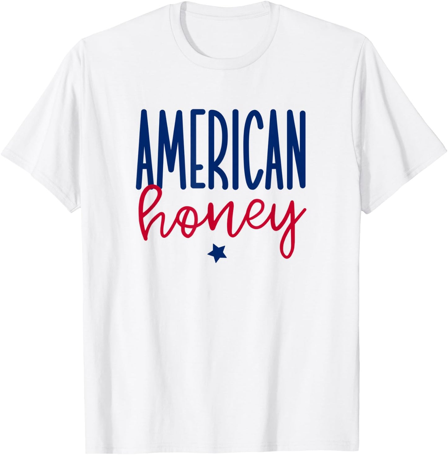 American Honey, Cute 4th of July T-Shirt - T-Shirt | White