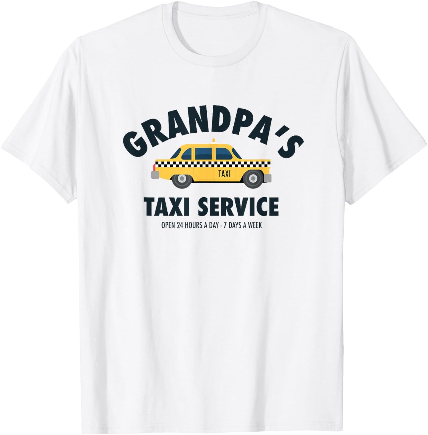 Grandpa's Taxi Service Funny Grandparent Gift from Kids T-Shirt - T-Shirt | White