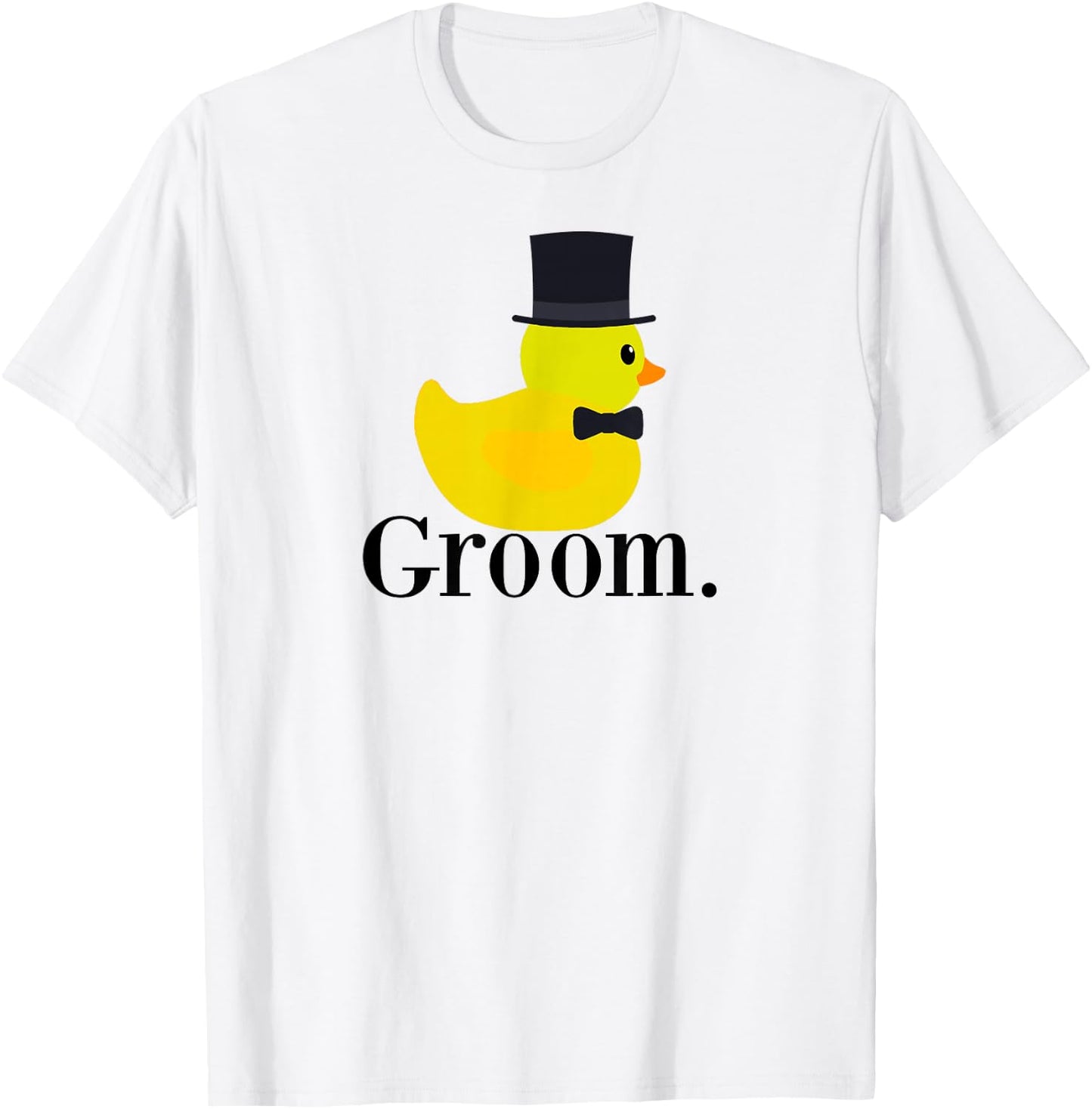Rubber Duck Groom, Funny Husband to Be Shirt T-Shirt - T-Shirt | White