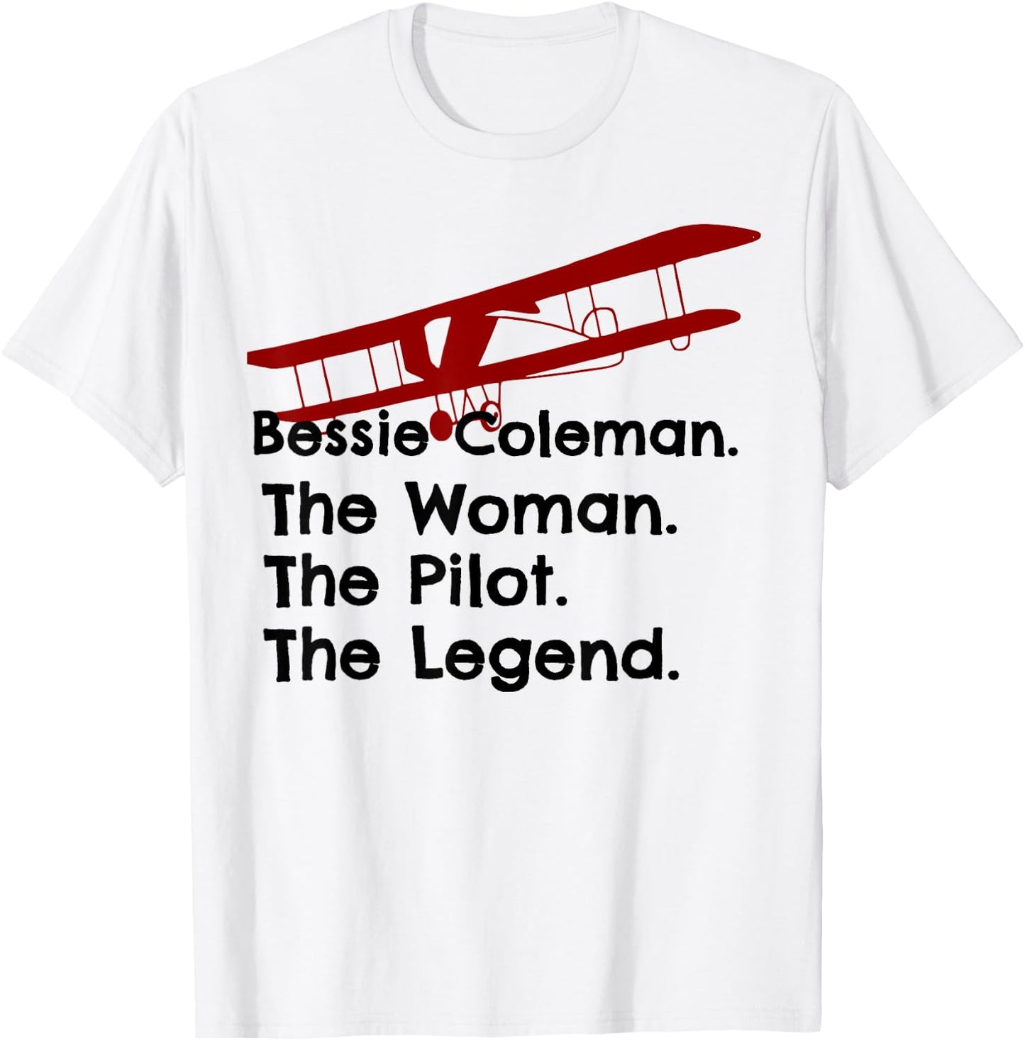 Bessie Coleman The Woman The Pilot The Legend Vintage T-Shirt - T-Shirt | White