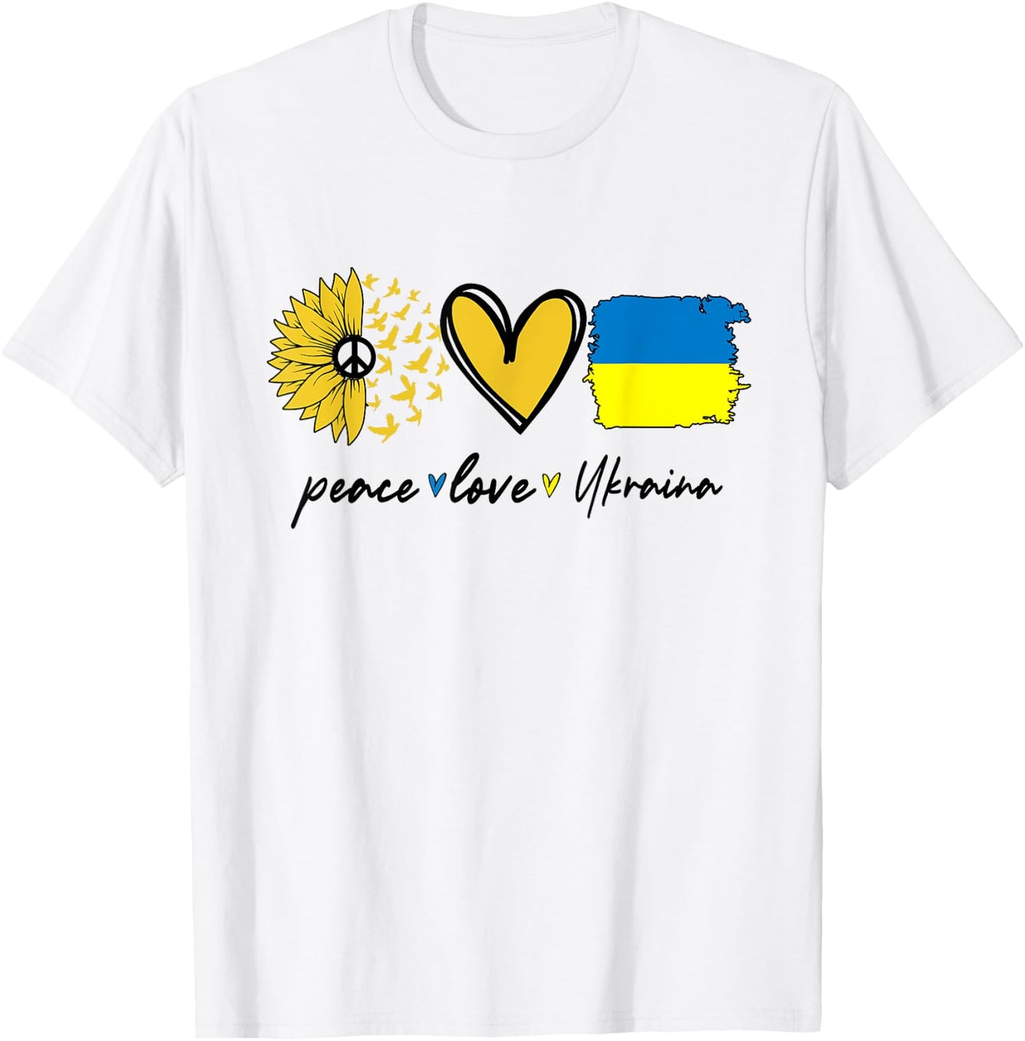 Peace Love Ukraine Sunflower Flag Stand With Ukrainian T-Shirt - T-Shirt | White