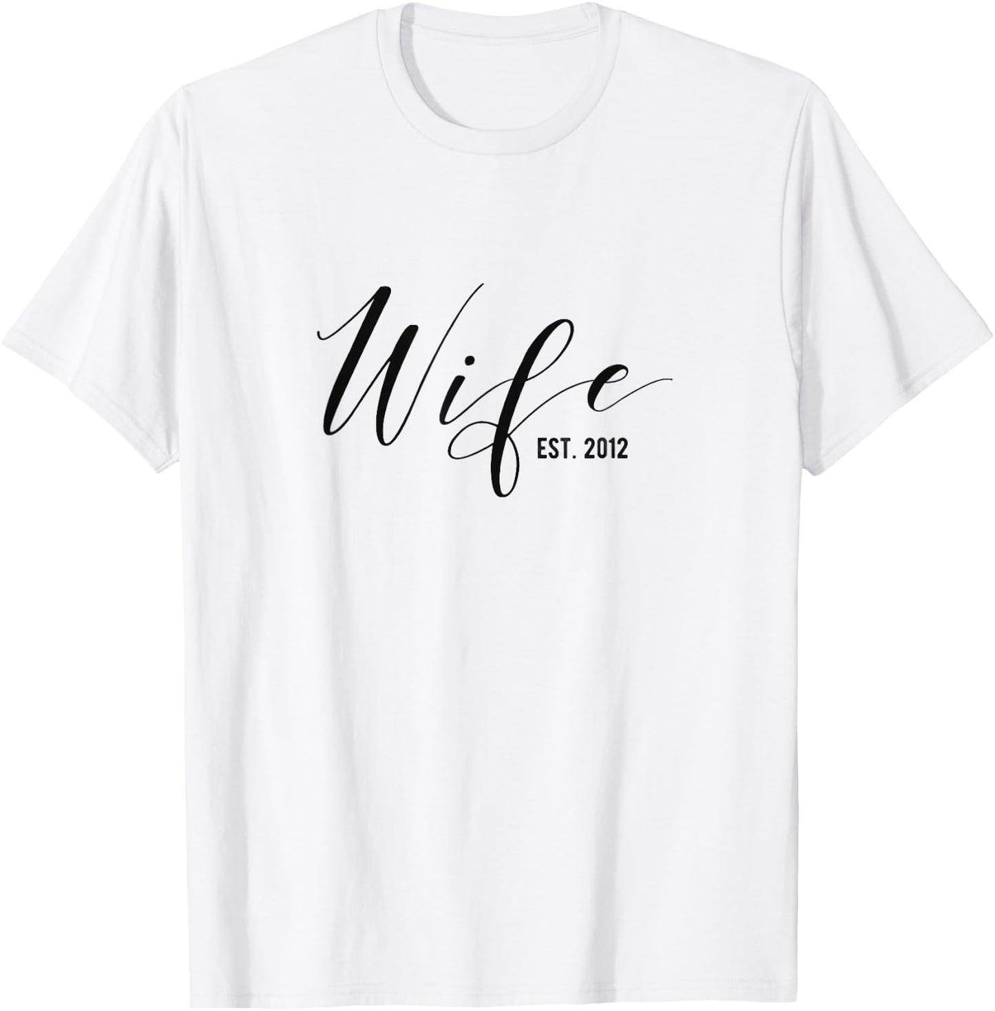 7th Wedding Anniversary Gift Wife Est 2012 T-Shirt - T-Shirt | White