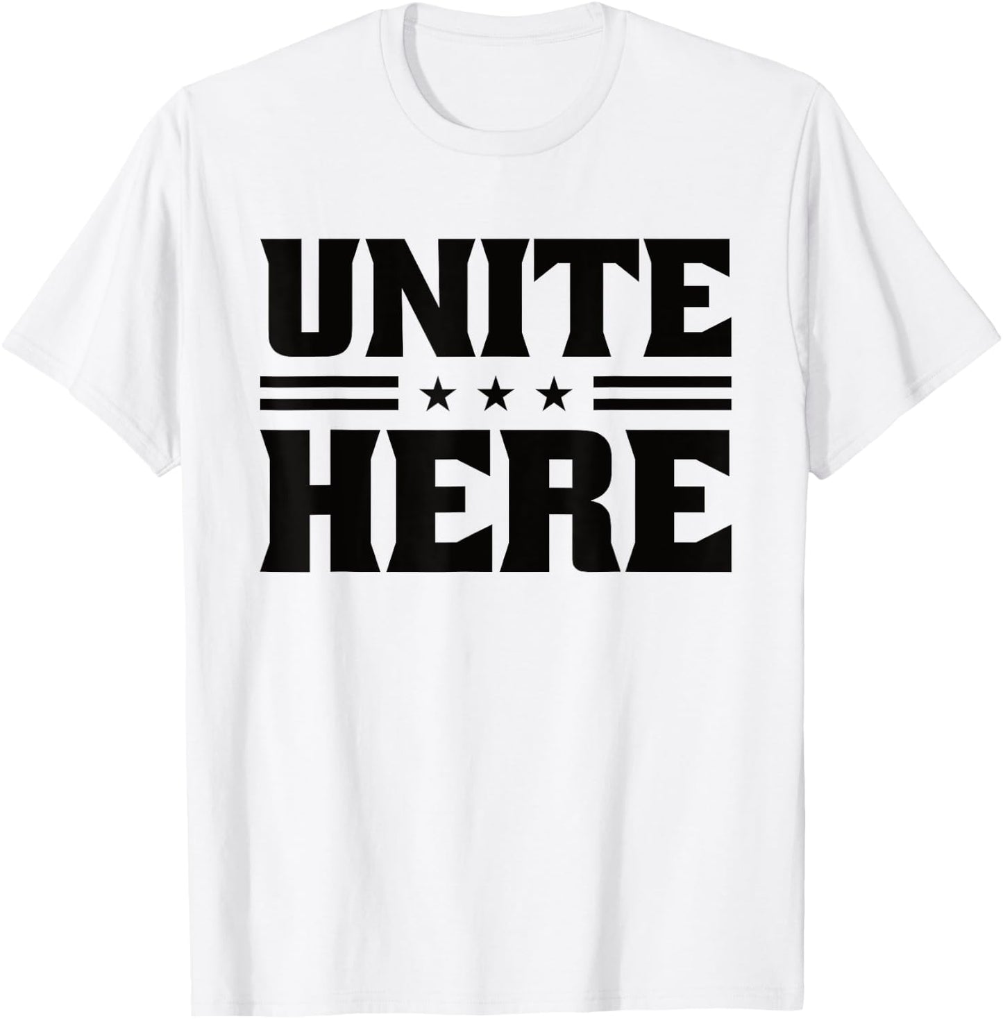 Unite Here Pro Labor Union Workers T-Shirt - T-Shirt | White