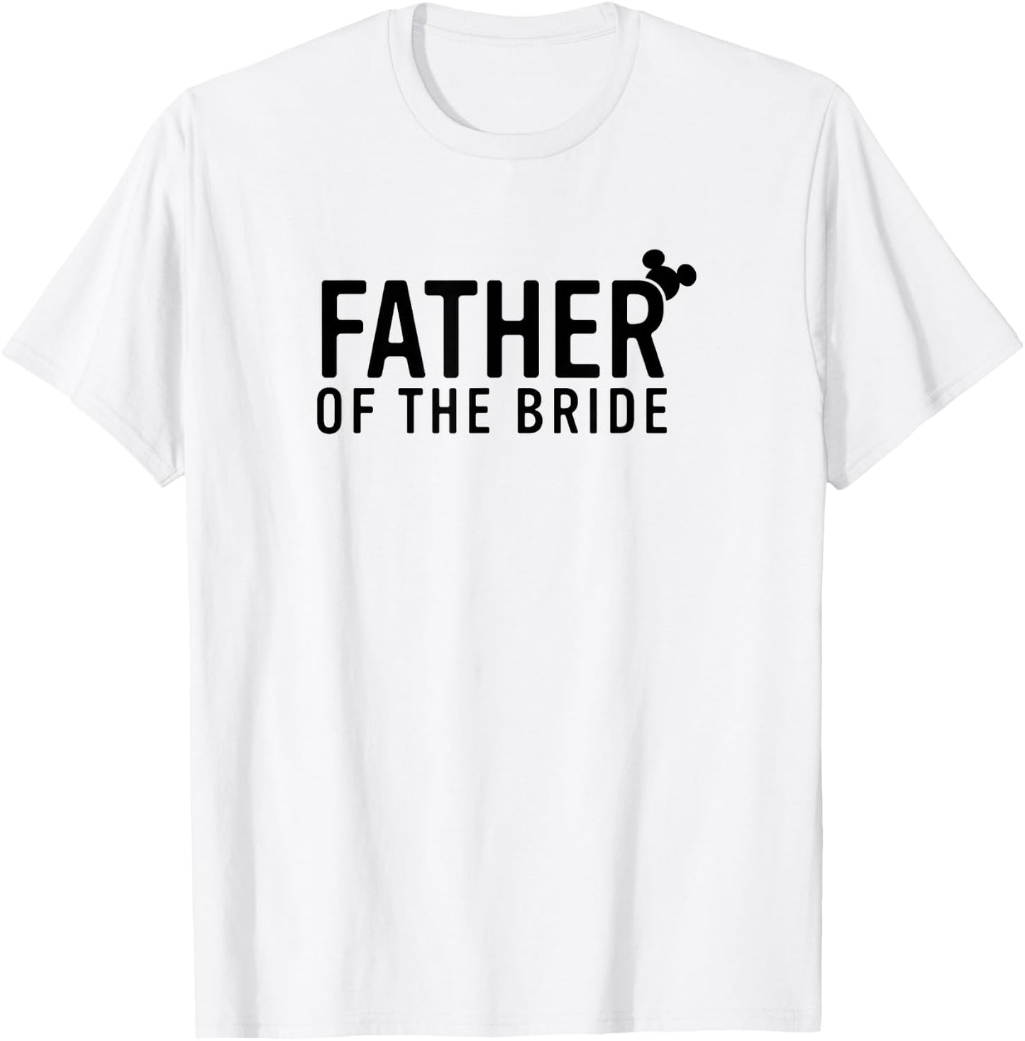 Disney Mickey And Friends Father Of The Bride T-Shirt - T-Shirt | White