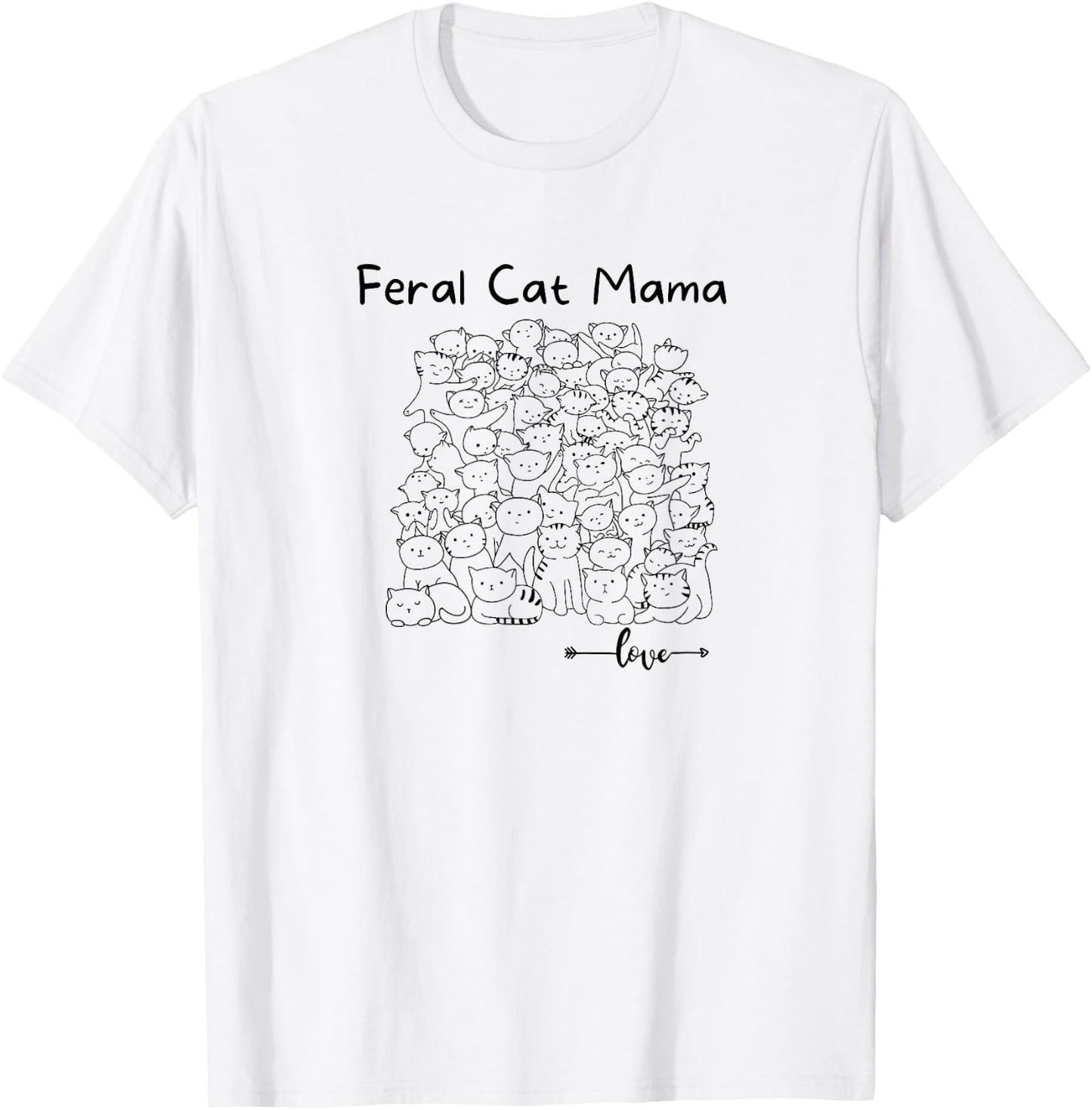 Feral Cat Mom Shirt for Cat Kittens Lovers Mothers Day Gift T-Shirt - T-Shirt | White