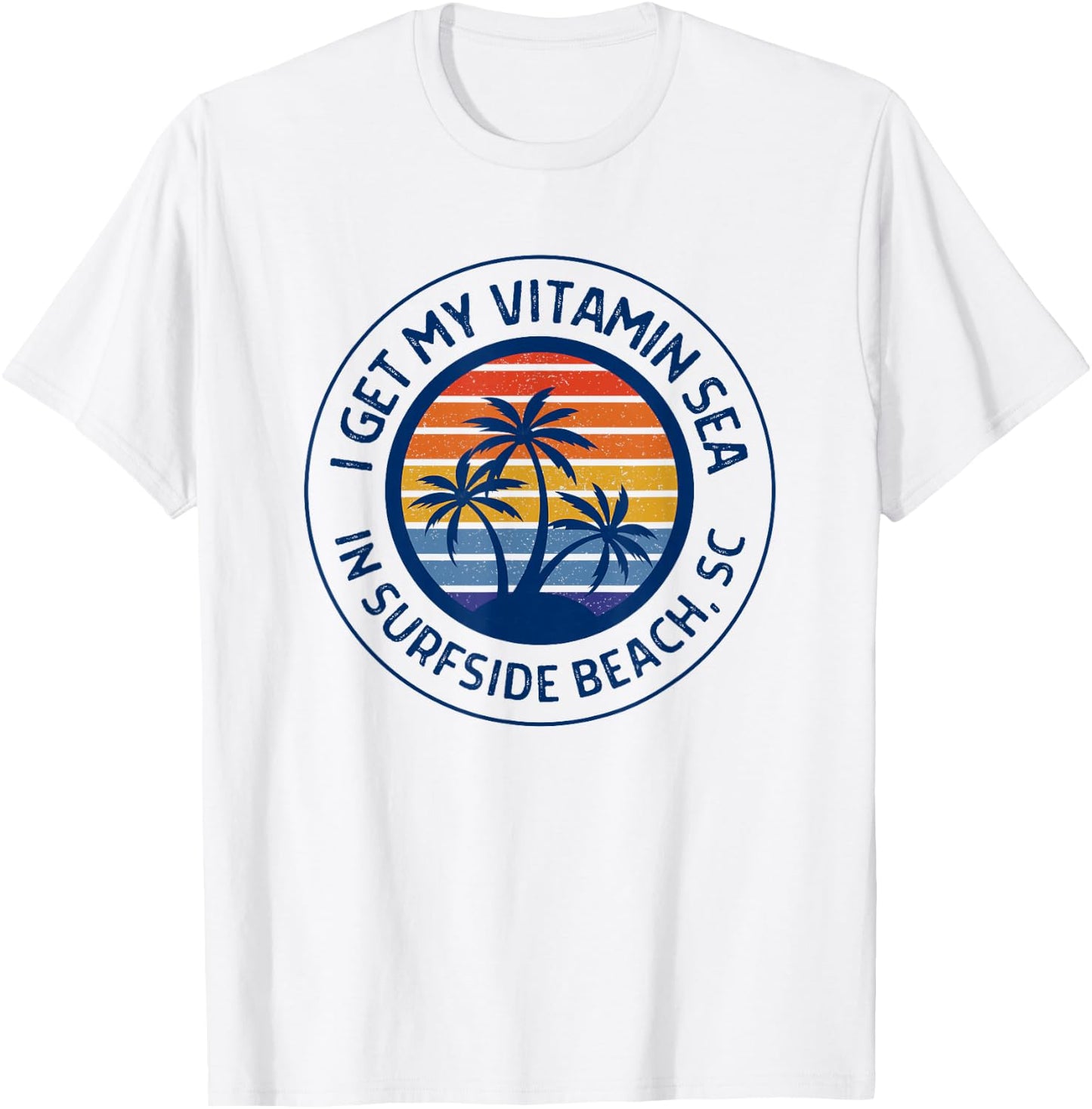 Surfside Beach SC Surfside Beach South Carolina Vacation T-Shirt - T-Shirt | White