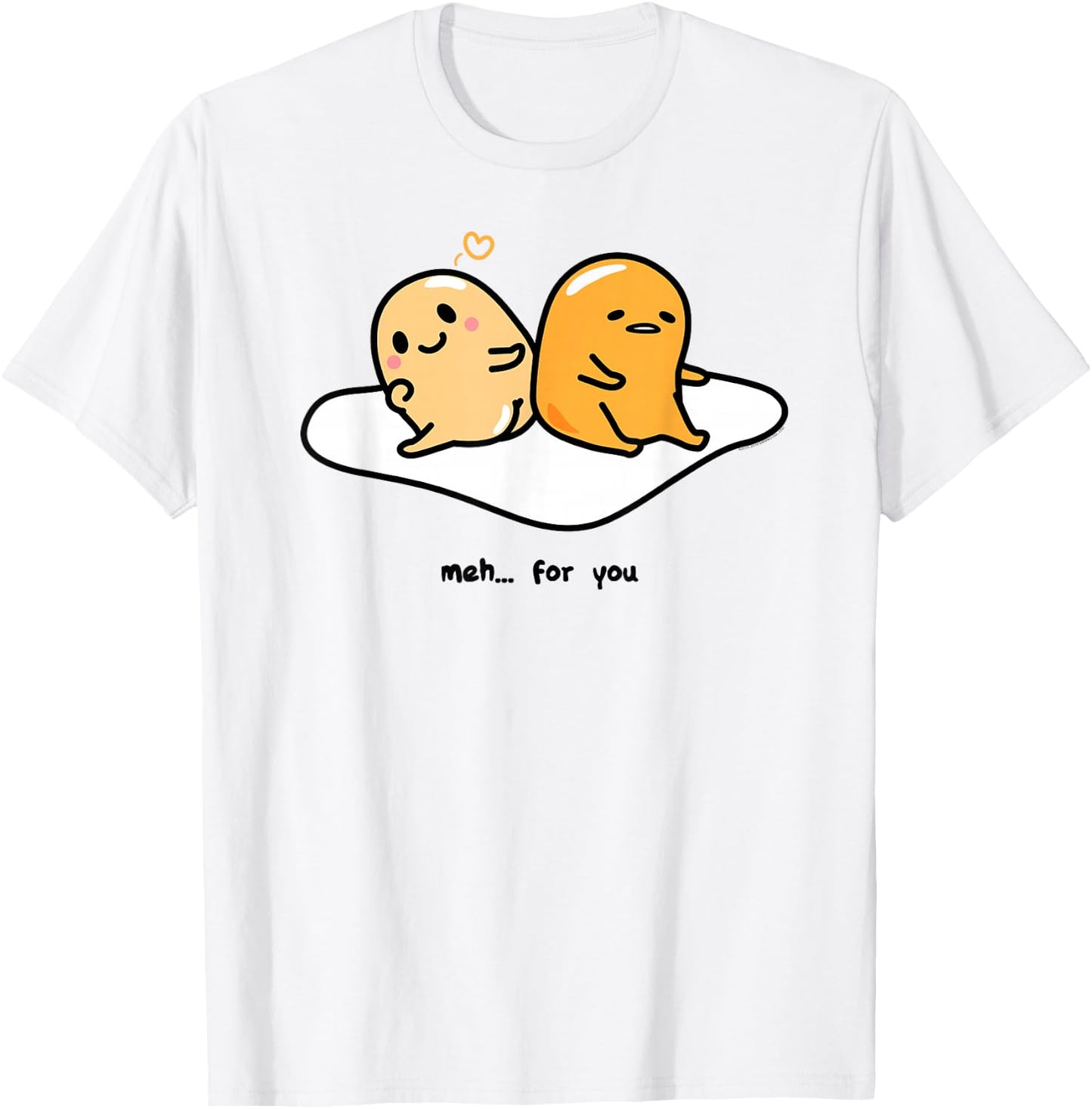 Gudetama Love "Meh" for You Shirt T-Shirt - T-Shirt | White