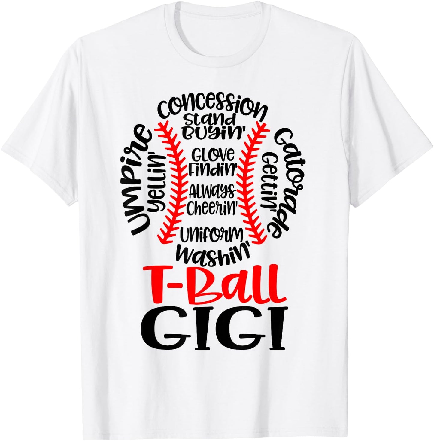 Teeball Gigi Funny T Ball Game Baseball Mother's Day 2023 T-Shirt - T-Shirt | White