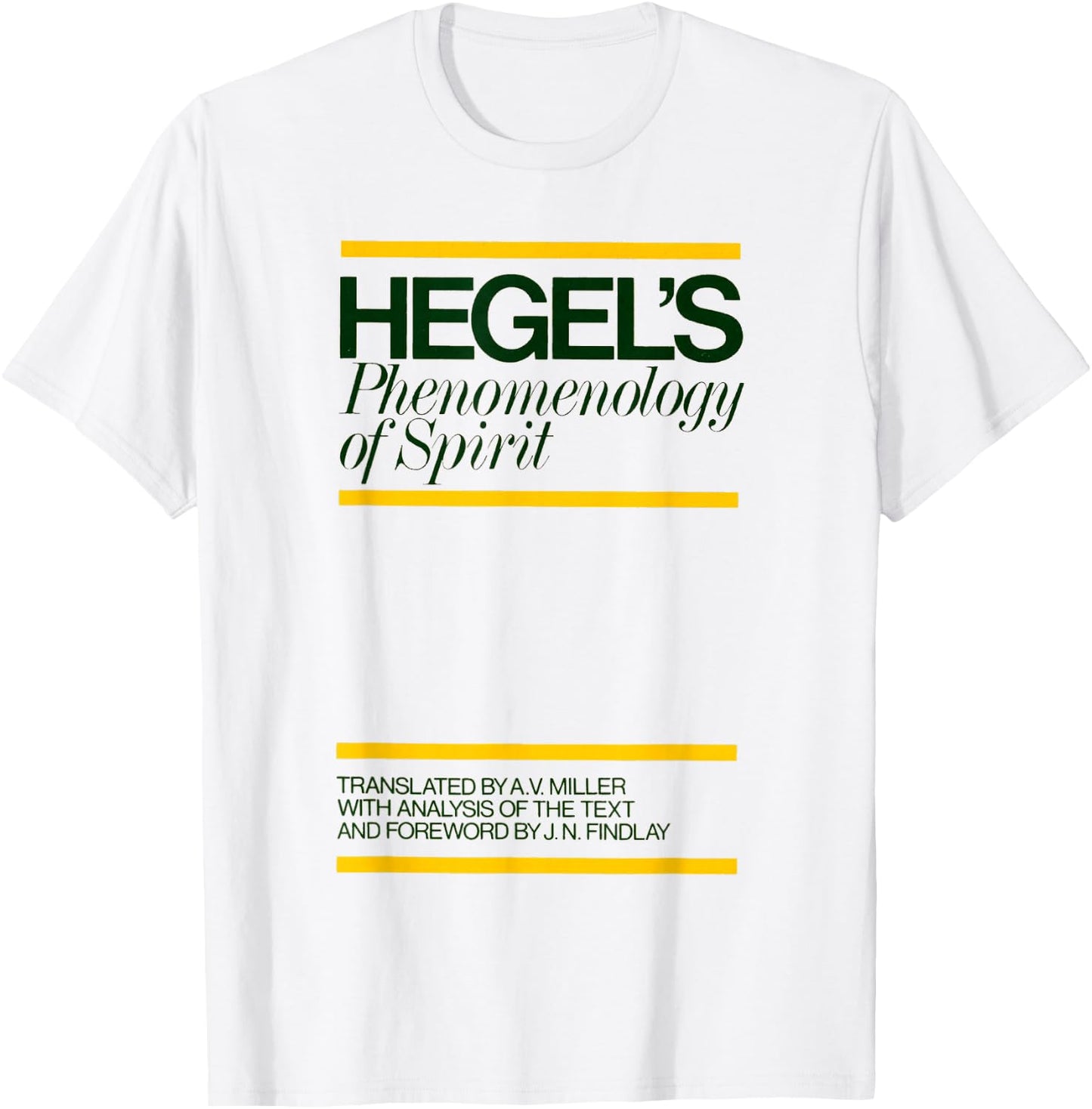 The Phenomenology of Spirit Hegel Book Cover T-Shirt - T-Shirt | White