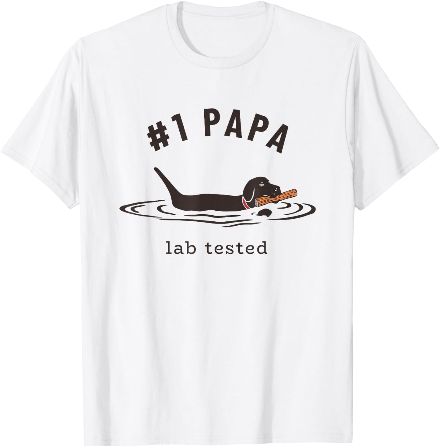 Black Lab #1 Papa - Labrador Retriever Owner Father's Day T-Shirt - T-Shirt | White