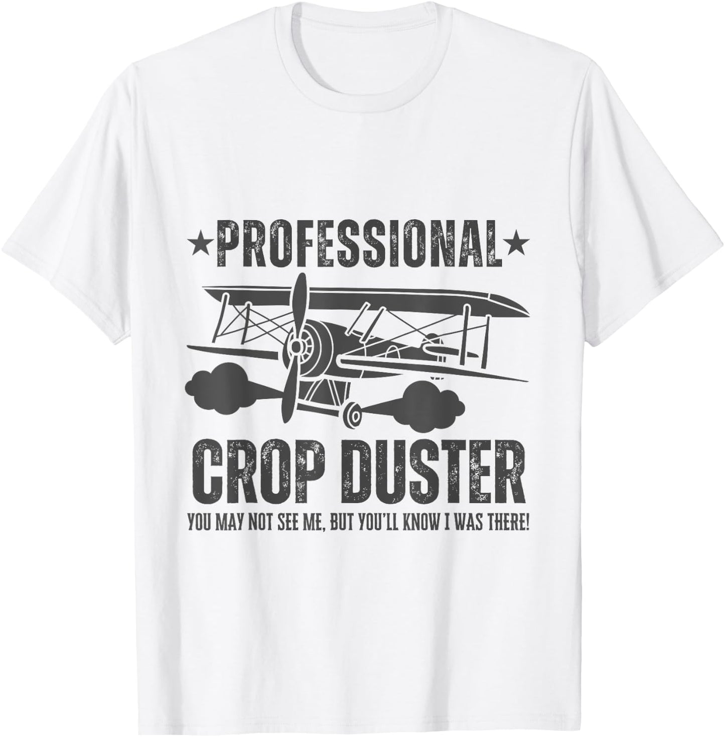 Crop Dusting Professional Crop Duster Funny Fart T-Shirt - T-Shirt | White