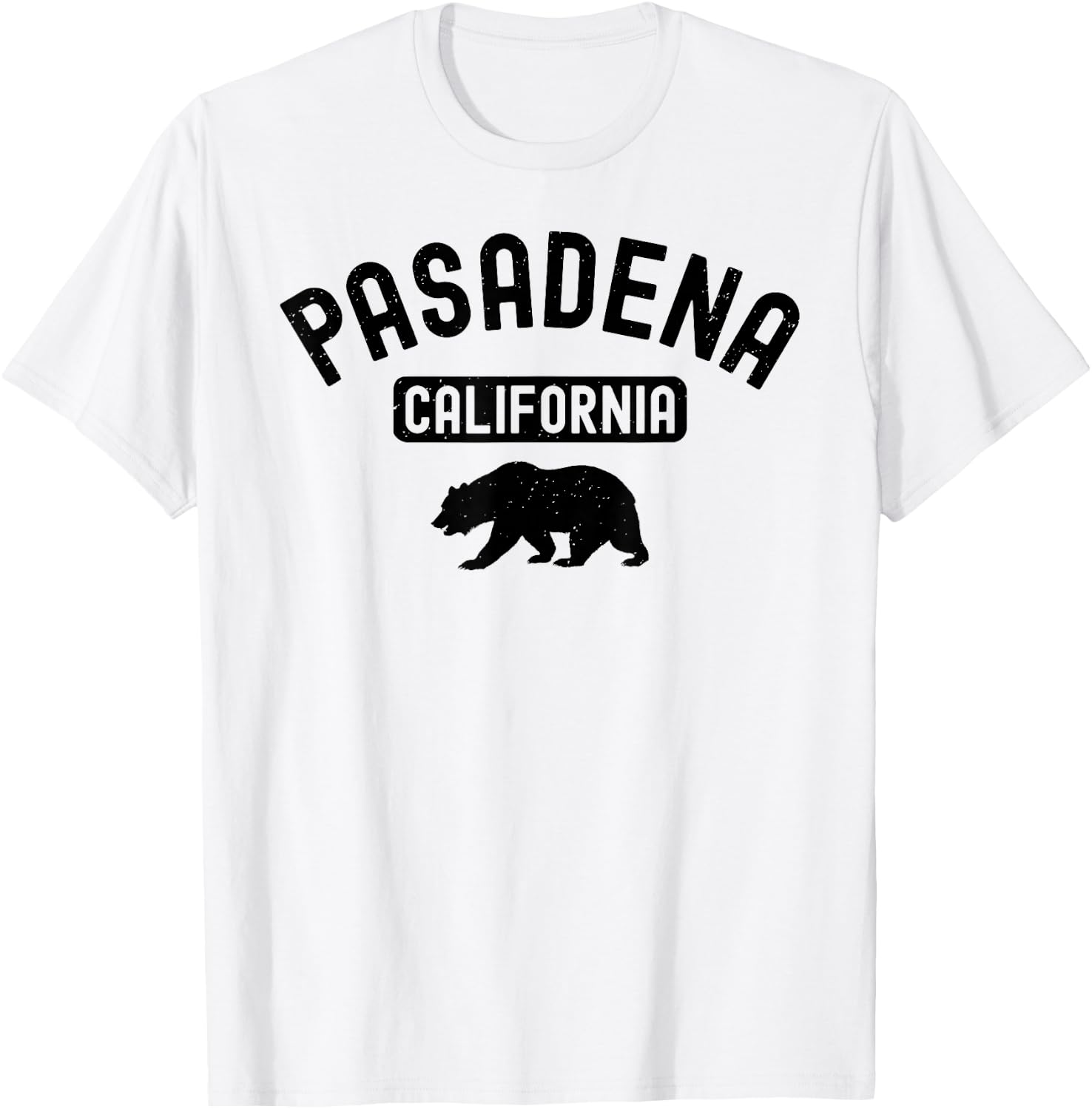 Pasadena California 626 Bear San Gabriel Valley Old Town T-Shirt - T-Shirt | White
