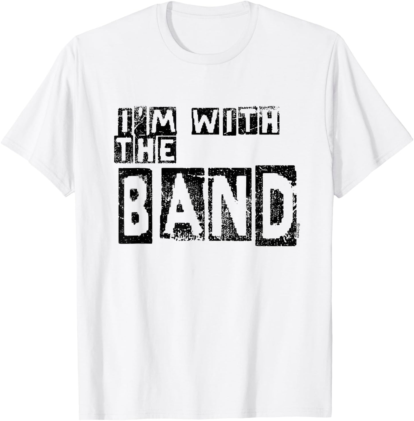 I'm with The Band T-Shirt - T-Shirt | White