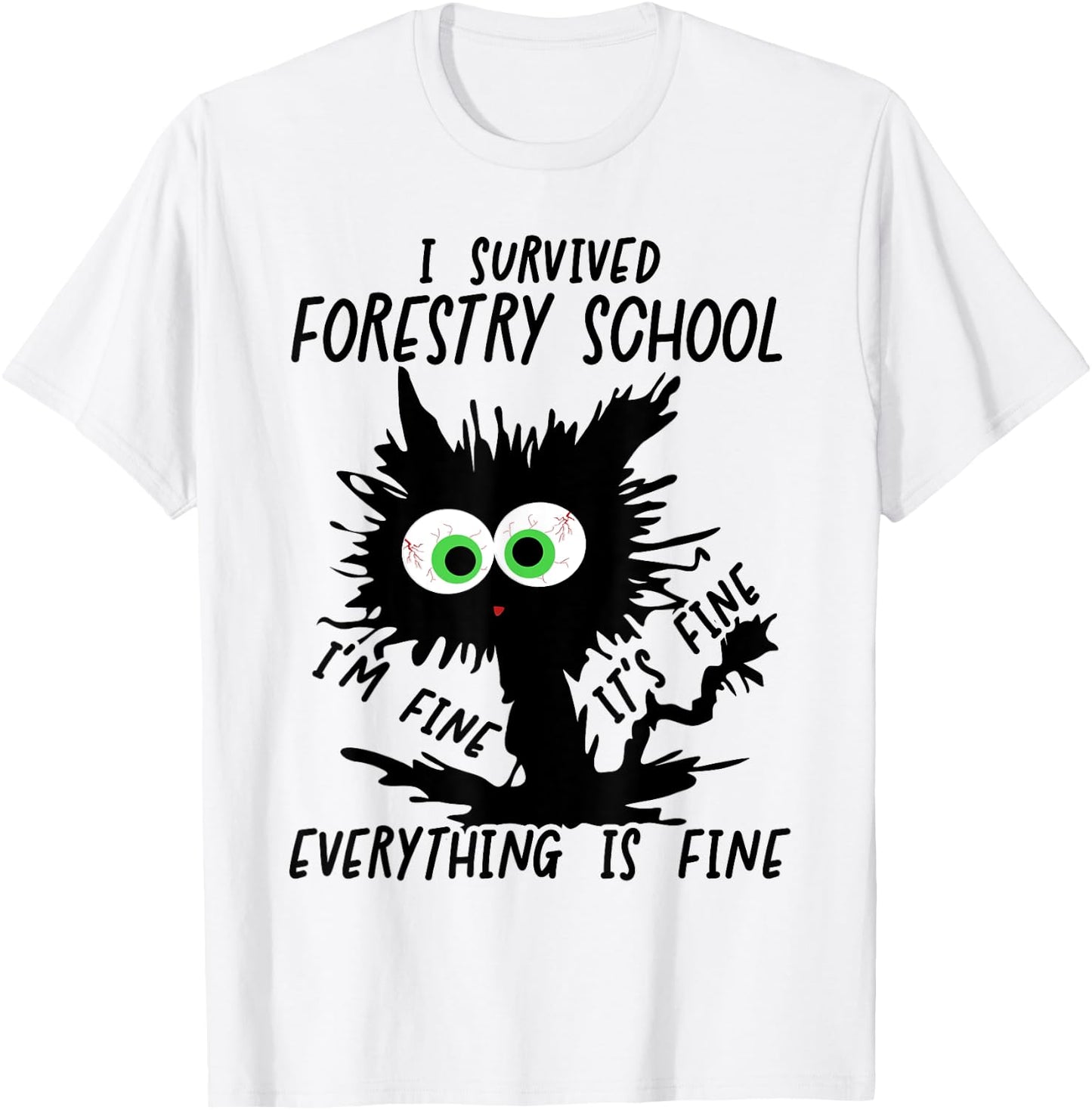 I Survived Forestry School Graduation 2025 T-Shirt - T-Shirt | White