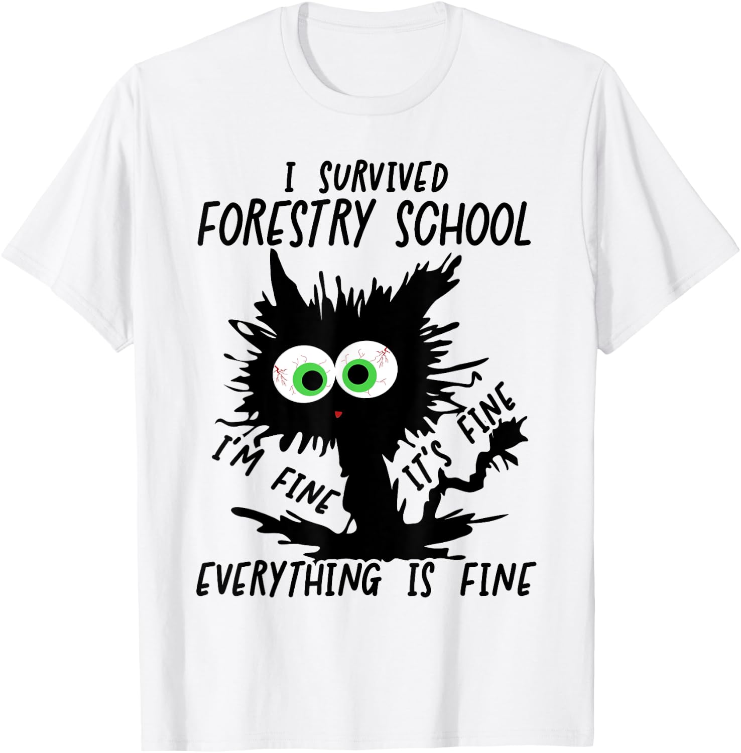 I Survived Forestry School Graduation 2025 T-Shirt - T-Shirt | White