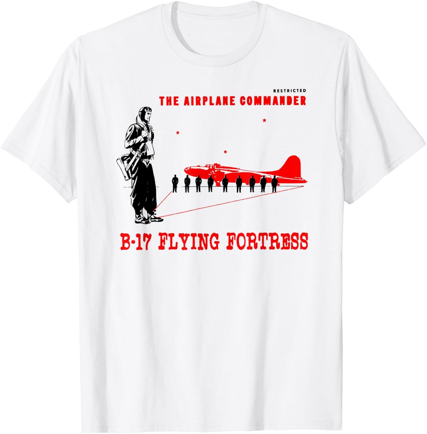 B-17 Bomber Pilot Commander WW2 Warplane B17 Flying Fortress T-Shirt - T-Shirt | White