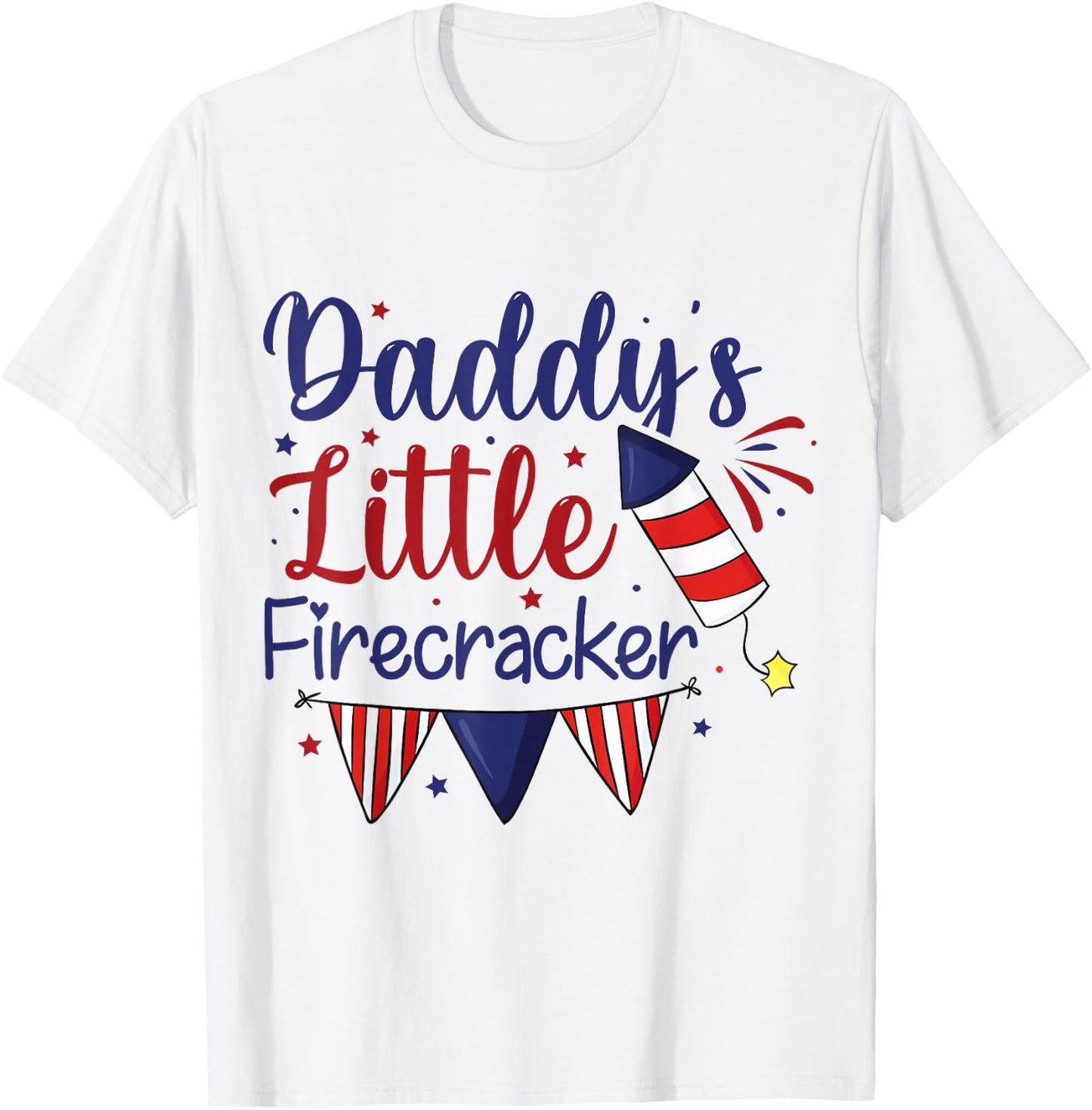 Daddy's Little Firecracker Cute 4th of July Toddlers Kids T-Shirt - T-Shirt | White