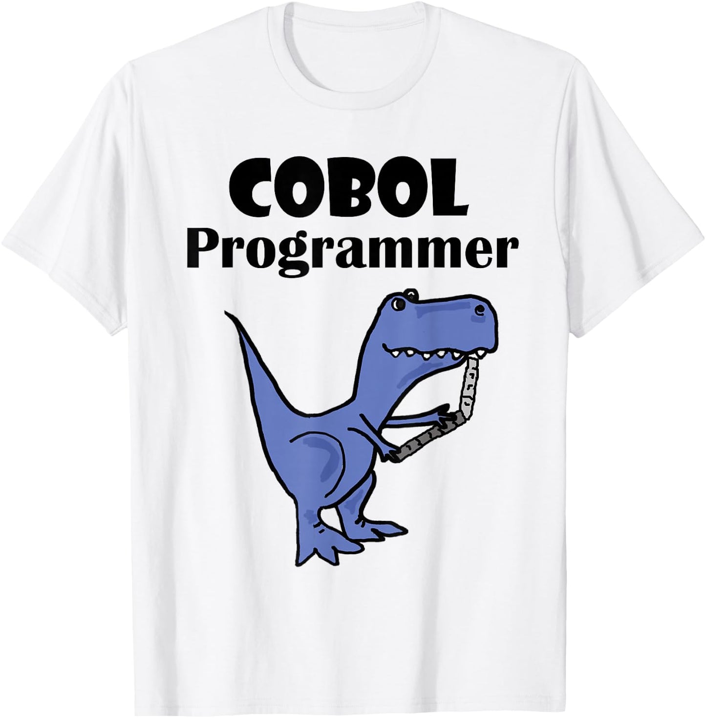 SmileteesJobs Funny T-rex Dinosaur COBOL Programmer T-Shirt - T-Shirt | White