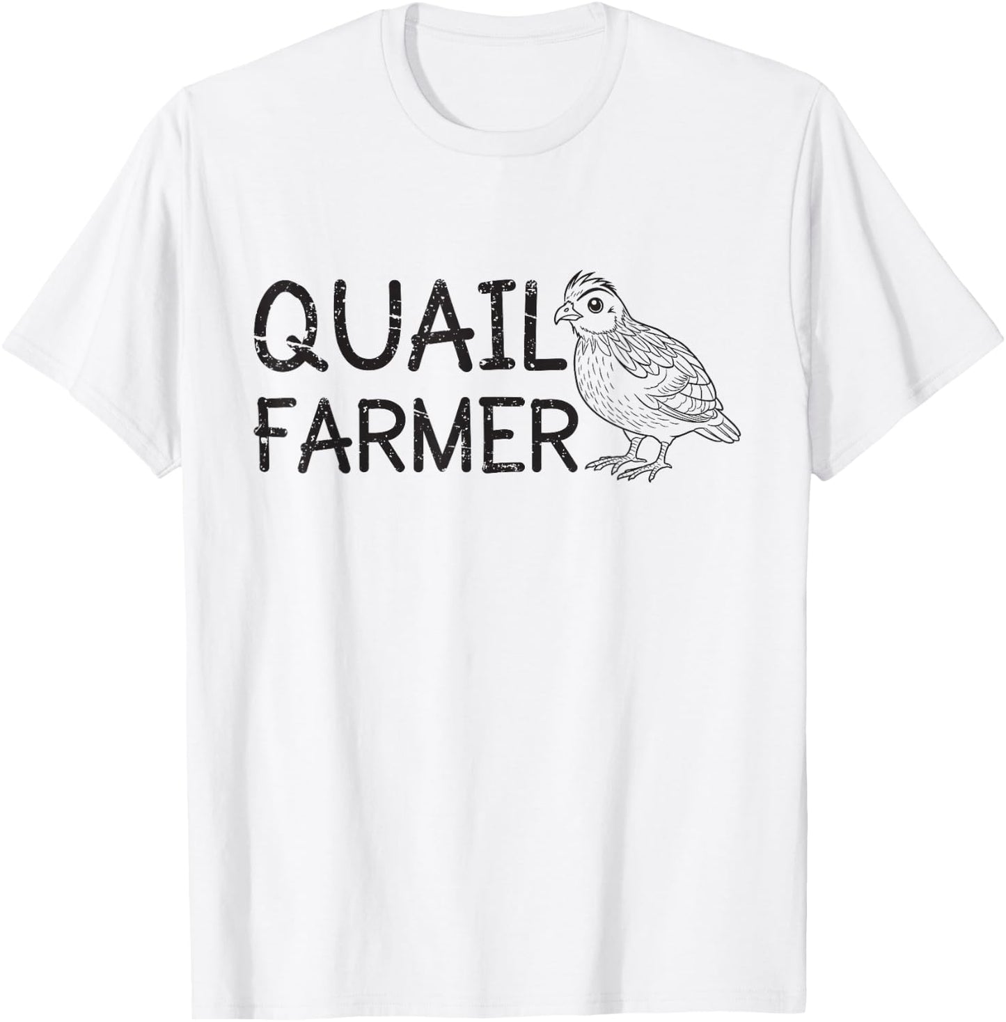 Coturnix Quail Lovers Funny Quail Breeder Quail Farmer T-Shirt - T-Shirt | White