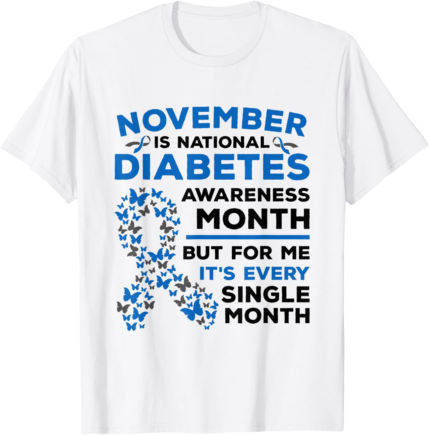 November Is Diabetes Awareness Month Diabetic Blue Ribbon T-Shirt - T-Shirt | White