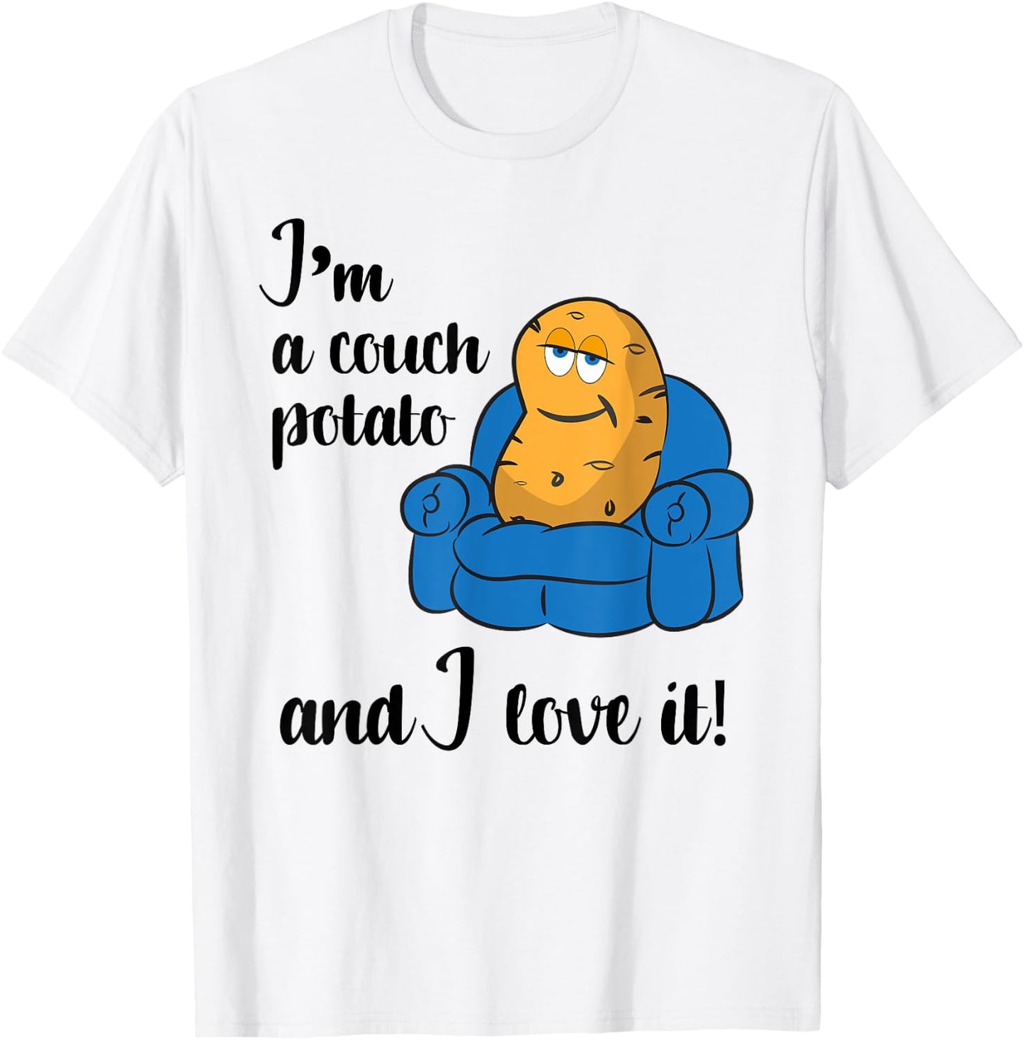 Funny Adult Couch Potato T-Shirt - T-Shirt | White