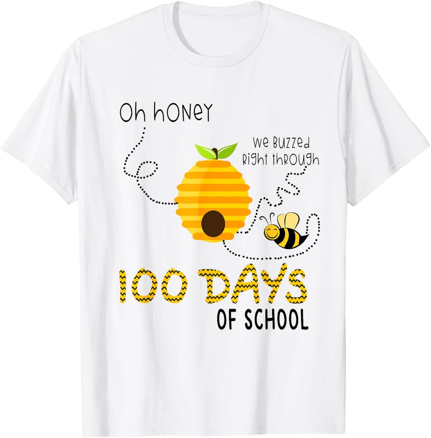 100th Day Of School Teacher Shirt Bee Hive Funny Sayings Men Women T-Shirt - T-Shirt | White
