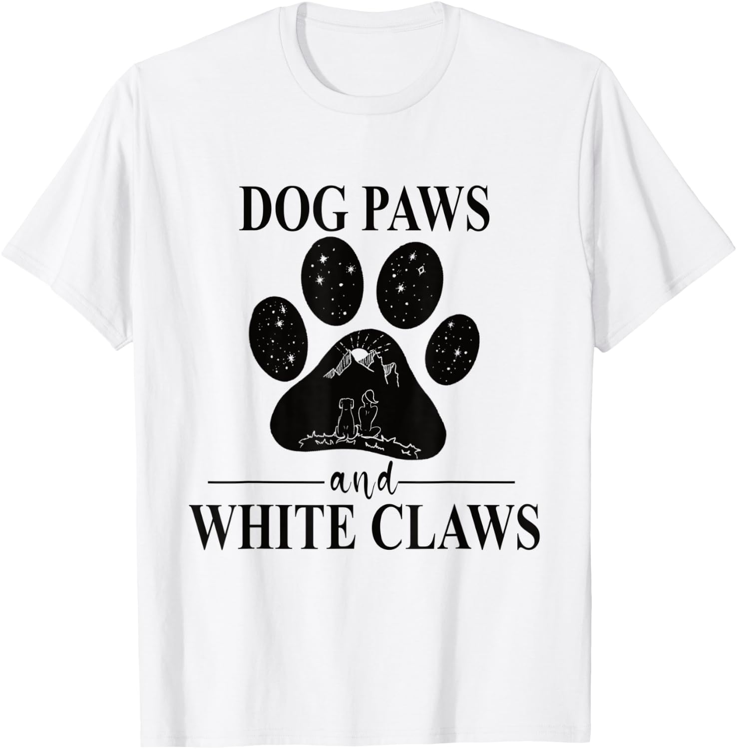 Dog Paws and White Claws - Dog Paw Mom Women Kids T-Shirt - T-Shirt | White