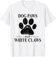 Dog Paws and White Claws - Dog Paw Mom Women Kids T-Shirt - T-Shirt | White