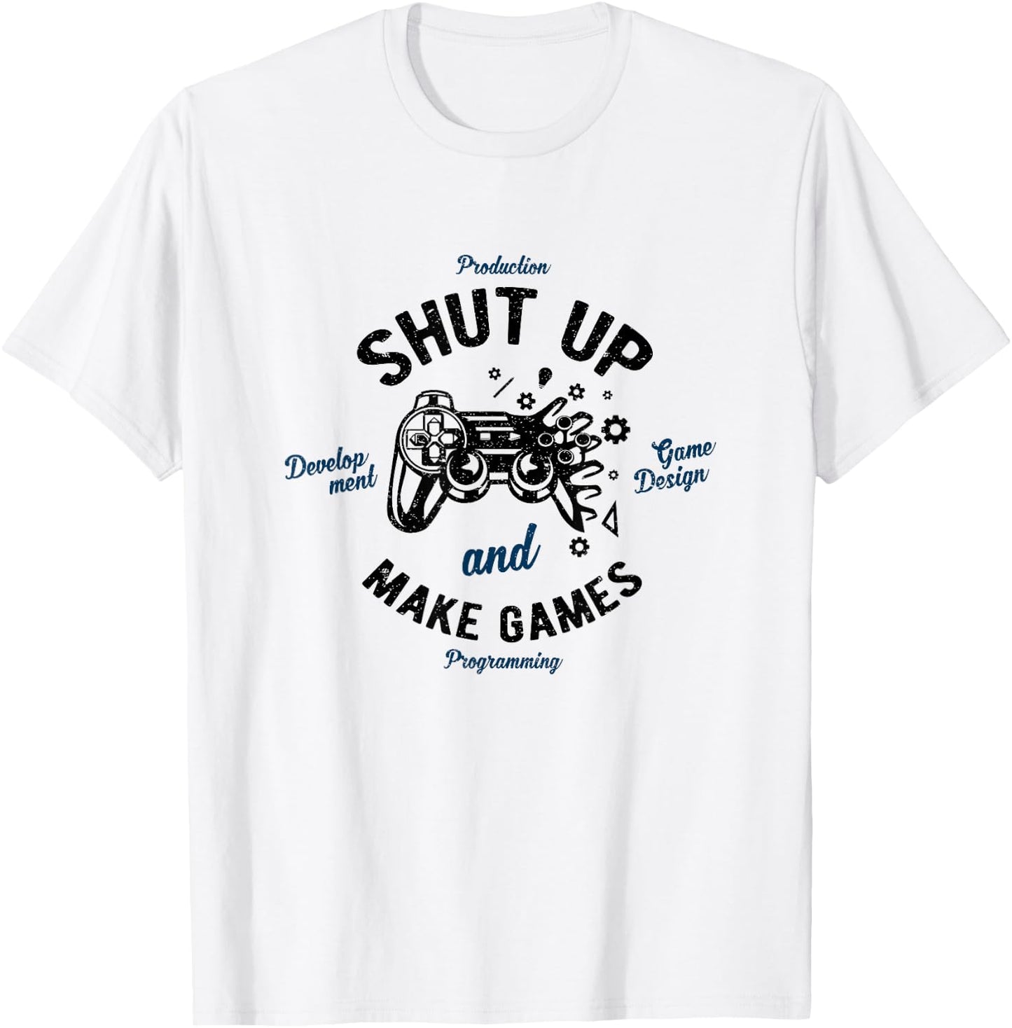 Games Development Make Games Video Game Developer T-Shirt - T-Shirt | White