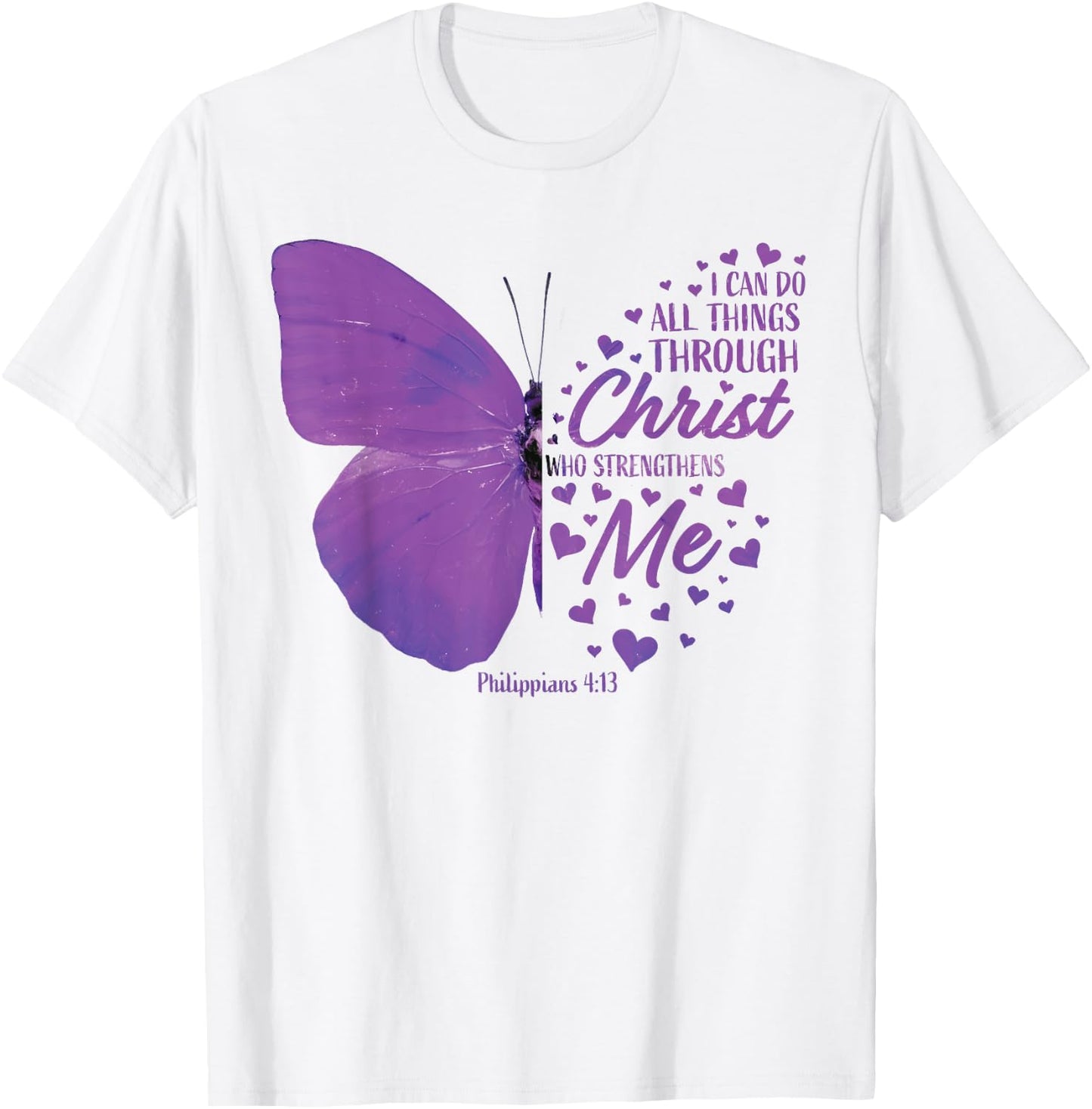 Philippians 4:13 Christian Bible Verse Gifts Women Butterfly T-Shirt - T-Shirt | White