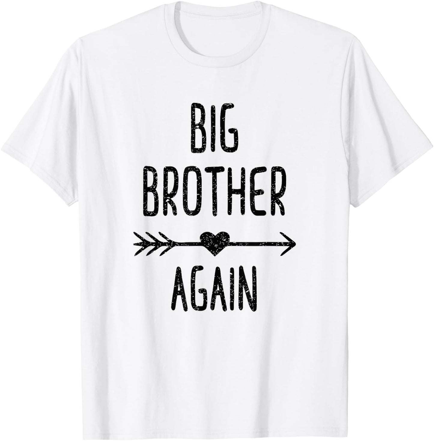 Big Brother Again Shirt for Boys with Arrow and Heart T-Shirt - T-Shirt | White
