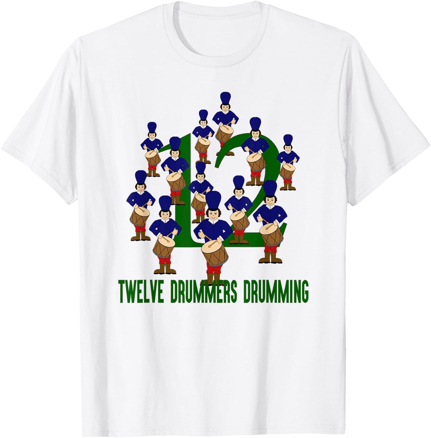 Twelve Drummers Drumming Song 12 Days Christmas T-Shirt - T-Shirt | White