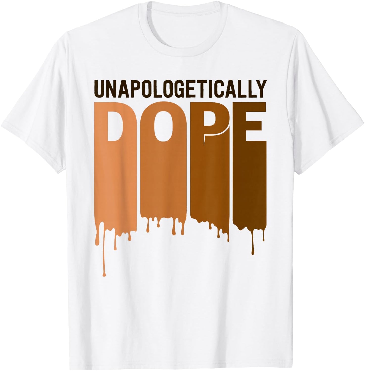 Unapologetically Dope Melanin Poppin Proud Black Women Small T-Shirt - T-Shirt | White