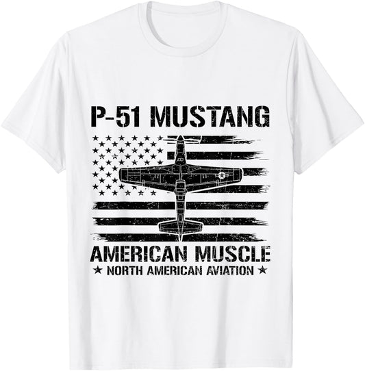 P-51 Mustang American Muscle Flag USA NAA P-51D WW2 Fighter T-Shirt - T-Shirt | White