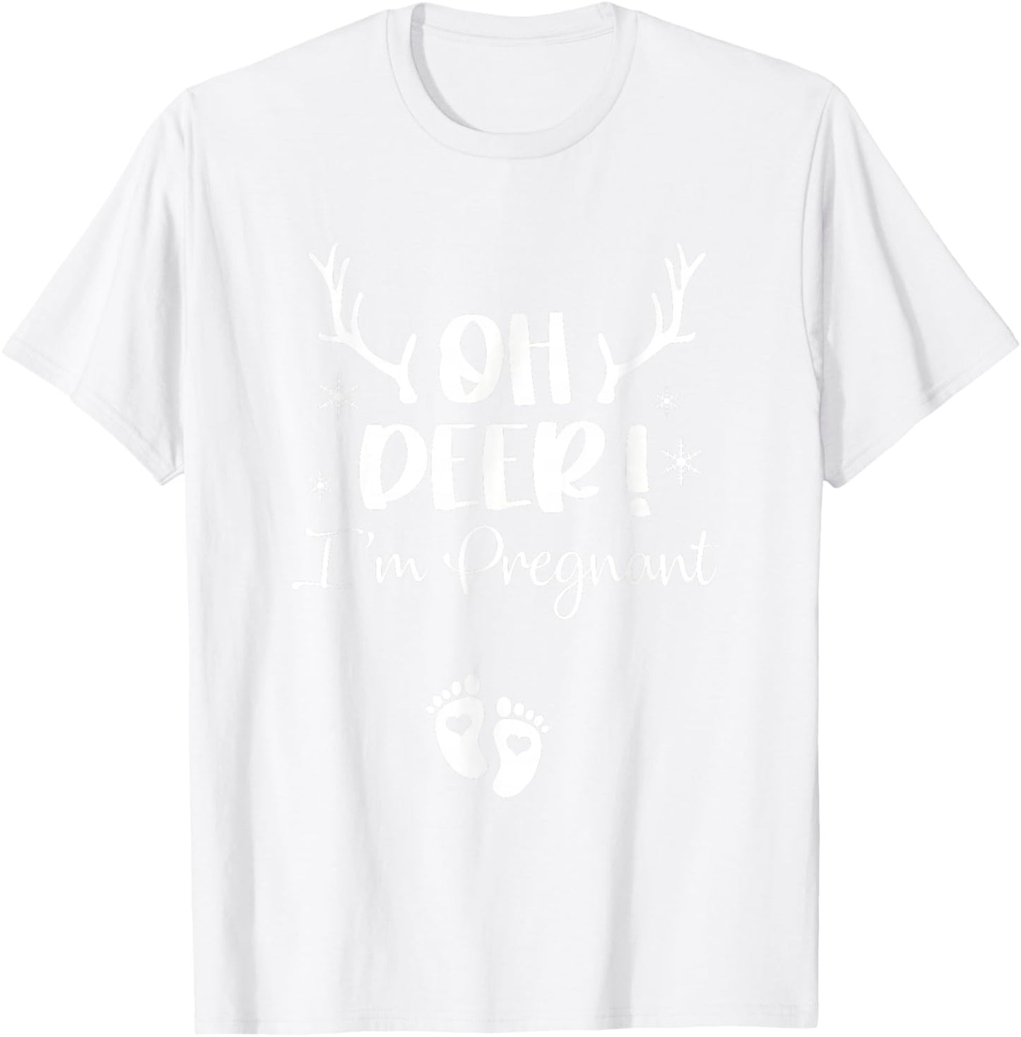 Oh Deer I'm Pregnant Couple Christmas Pregnancy Announcement T-Shirt - T-Shirt | White